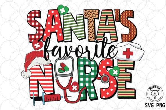 Christmas Santa's Favorite Nurse SVG: Graphics and Crafts