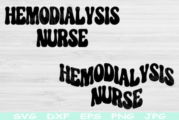 Hemodialysis Nurse Svg for Graphics and Crafts