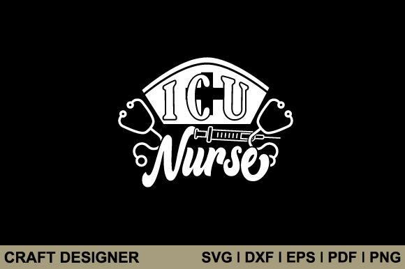 ICU Nurse Svg Printable Cut File