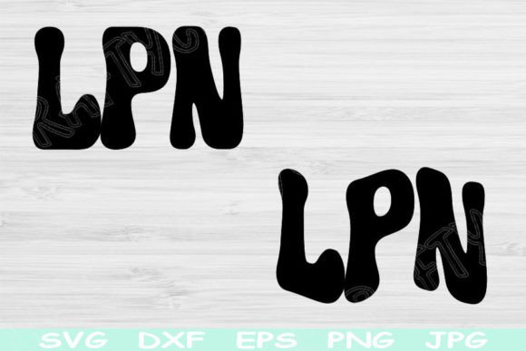 LPN Svg for Crafts and Graphics