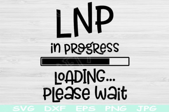 Nurse Svg, LNP Svg in Progress Loading