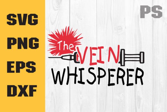 Nurse SVG, the Vein Whisperer Svg