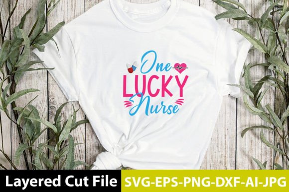 One Lucky Nurse SVG Design: Graphics and Crafts