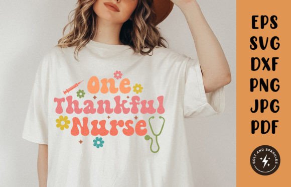 One Thankful Nurse, SVG: Graphics and Crafts for Thanksgiving