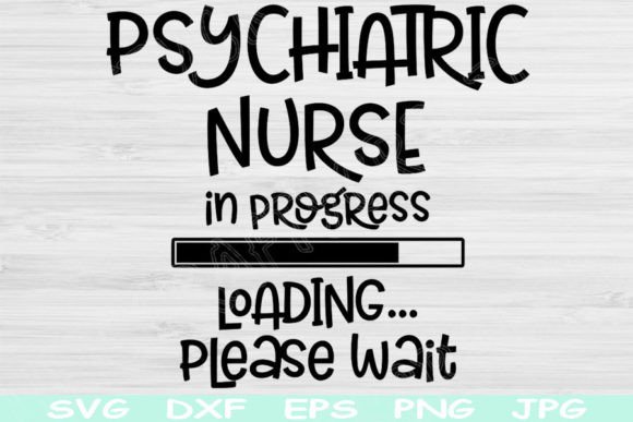 Psychiatric Nurse Svg in Progress Loadin
