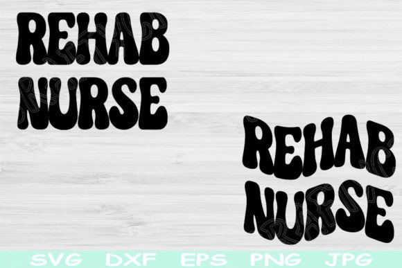 Rehab Nurse Svg: Graphics and Crafts for Branding